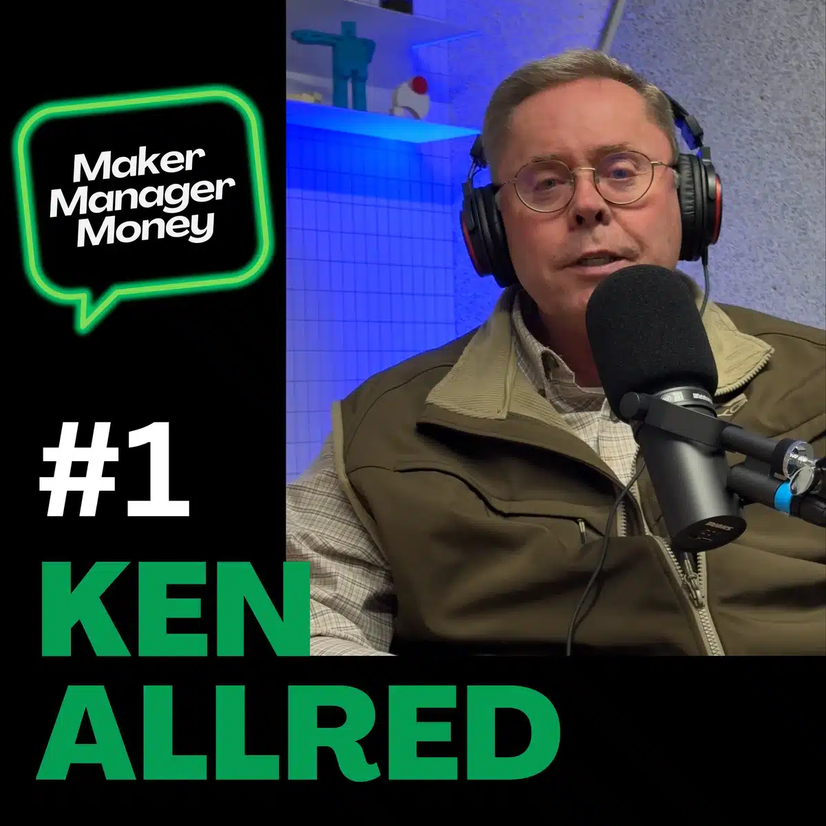 Episode #1 - Ken Allred