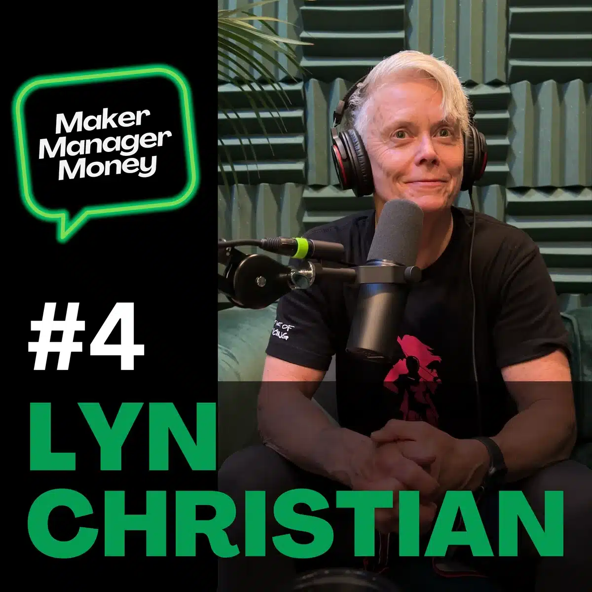 Episode #4 - Lyn Christian