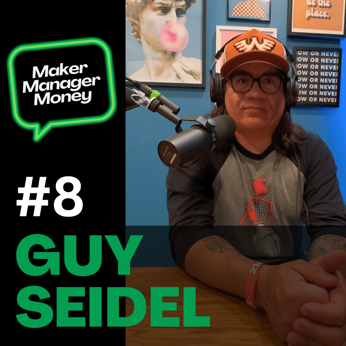 Episode #8 Guy Seidel