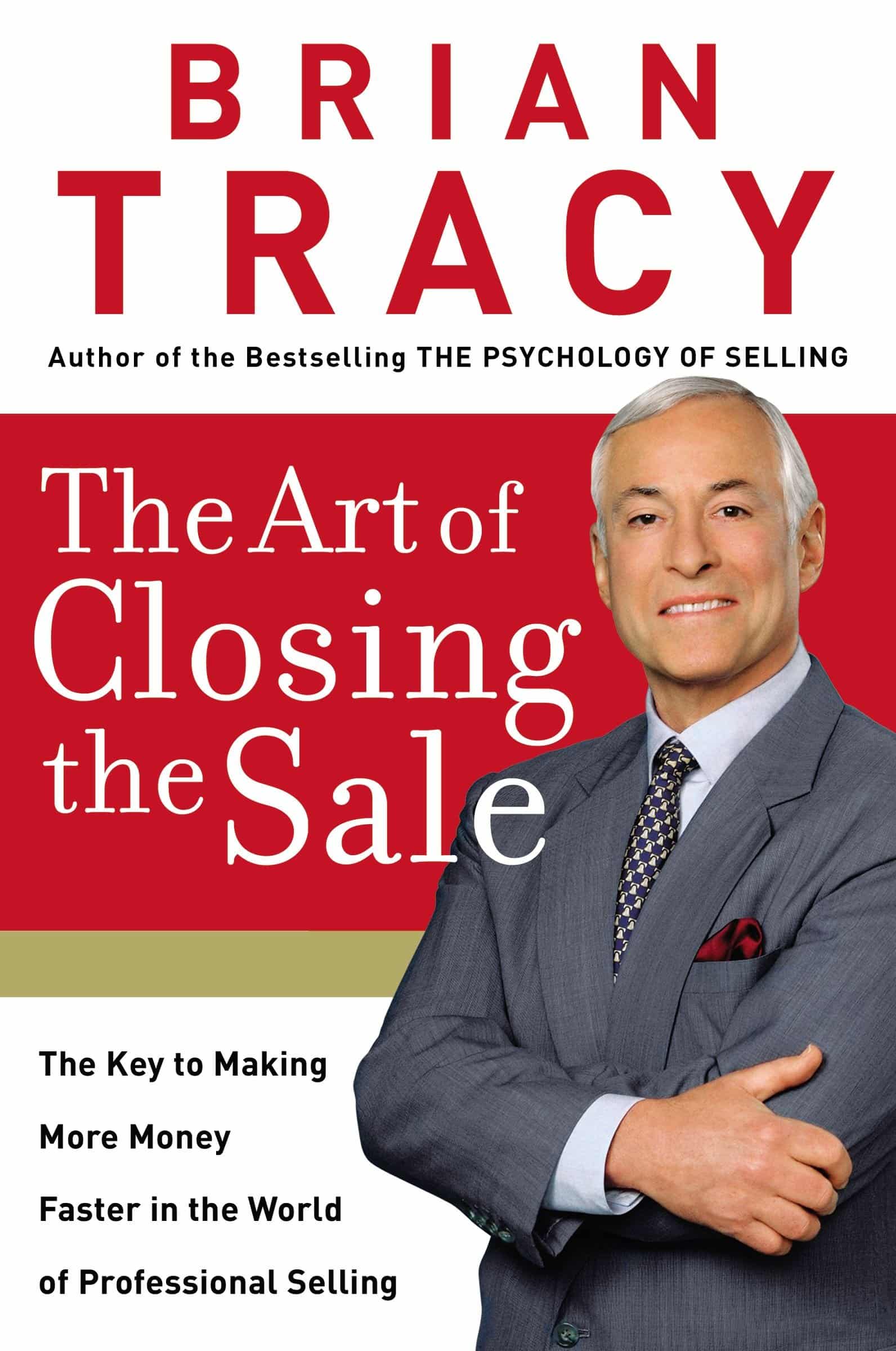 The Art of Closing the Sale by Brian Tracy book cover