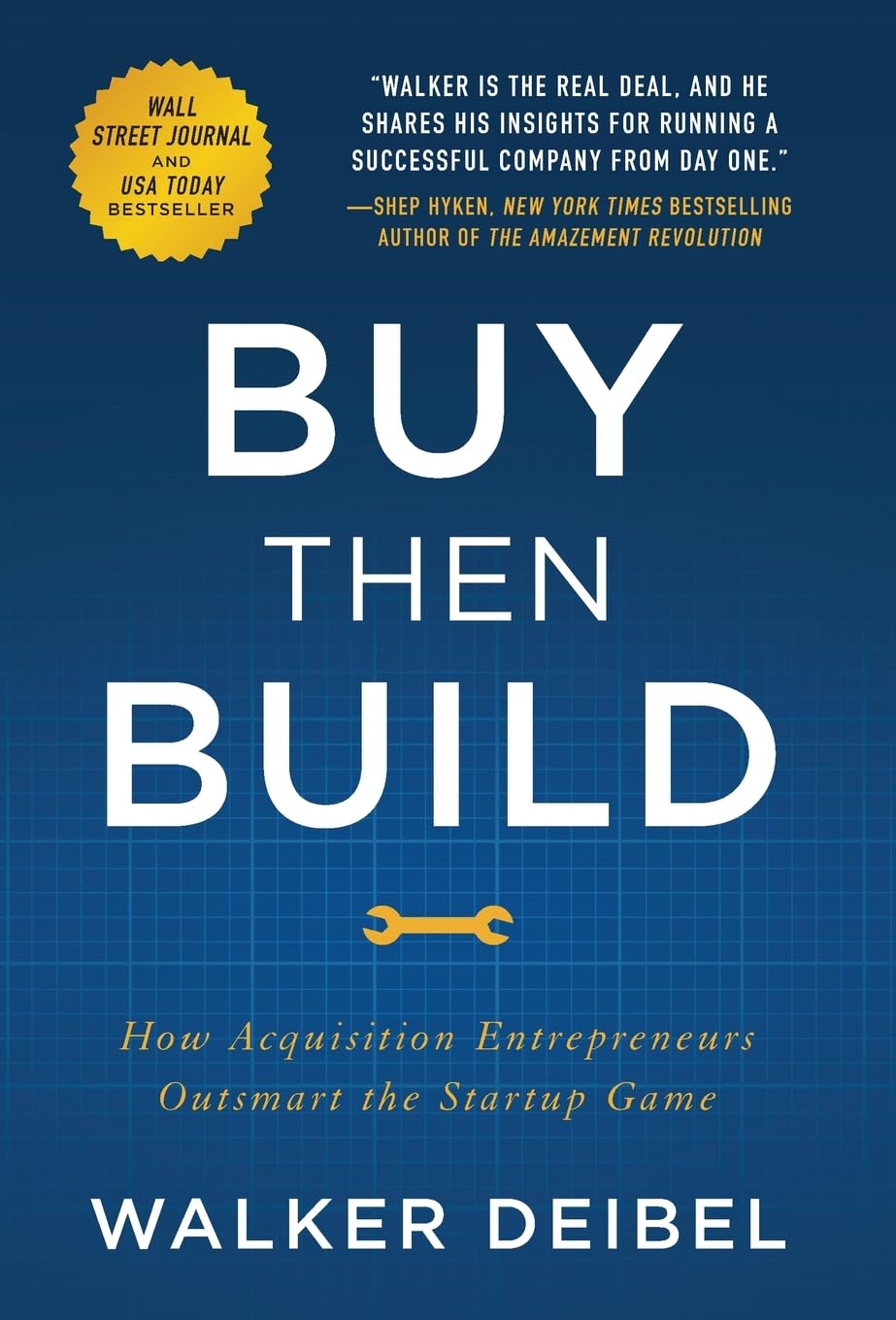 Buy Then Build book by Walker Deibel